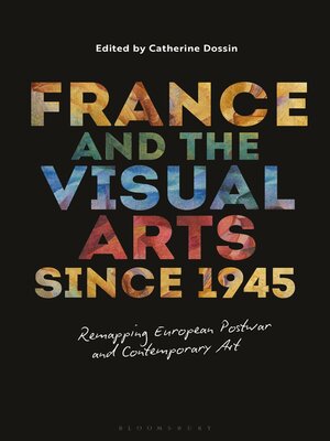cover image of France and the Visual Arts since 1945
